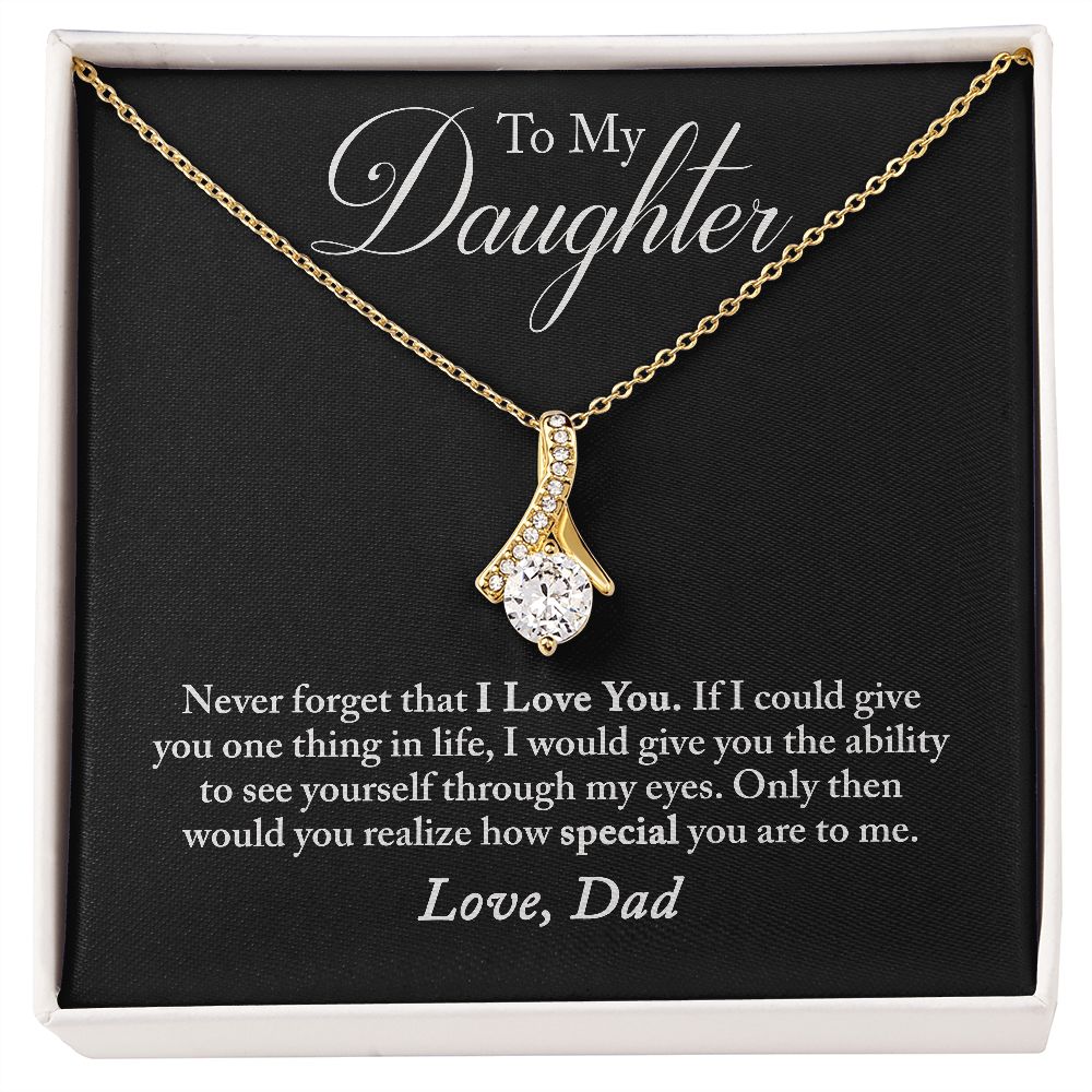 To my Daughter Alluring Beauty necklace from Dad