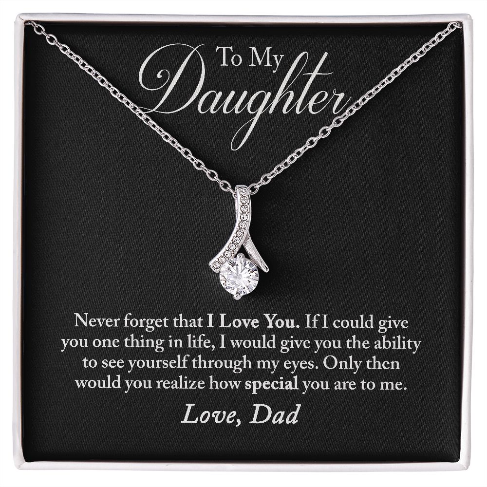 To my Daughter Alluring Beauty necklace from Dad